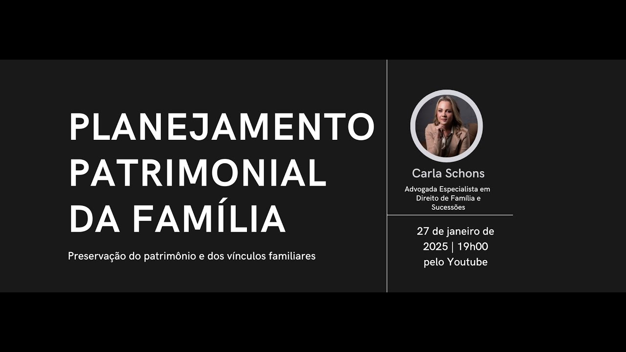 Planejamento Patrimonial da Família