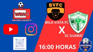 BELA VISTA FC X SC GUARAÍ  CAMPEONATO TOCANTINENSE 2026
