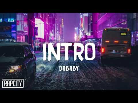 Intro | DaBaby |  Audio World