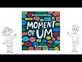 Moment Of Um Official Trailer