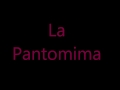 Calle  de la Pantomima lyrics