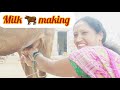Milk Making