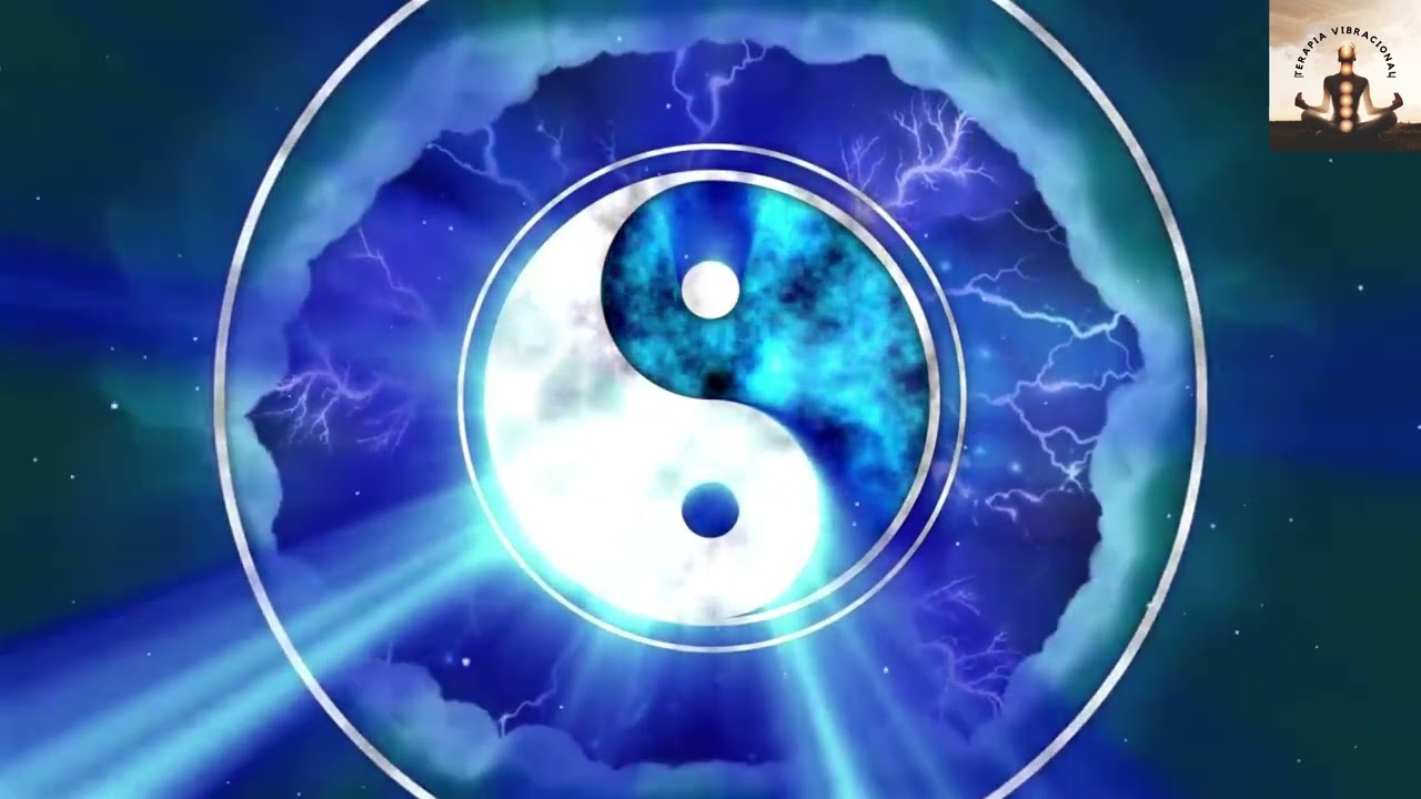 ☯Energia Yin Yang- Equilíbrio Físico, Mental e Espiritual- Amor e unidade- Taoísmo (432 hz)