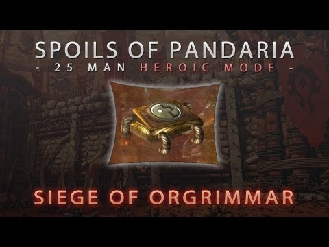 Spoils of Pandaria - 25 Man Heroic Mode