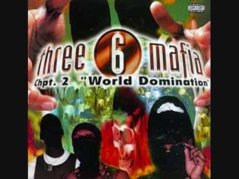 Three 6 Mafia-Hit A Muthafucka
