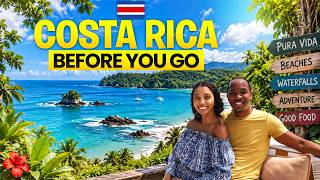 Things I Wish I Knew Before Visiting Costa Rica