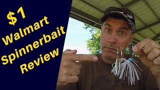 $1 Walmart Spinnerbait Review