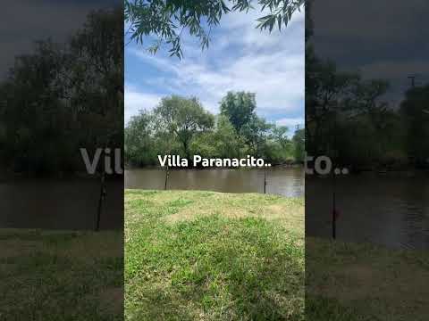 #rio #pesca#villaparanacito