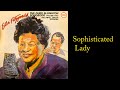 Ella Fitzgerald  Duke Ellington Song Book - Sophisticated Lady (restored 1957 jazz vinyl lyrics)