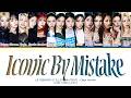LE SSERAFIM ILLIT KATSEYE ICONIC BY MISTAKE Clean Edit Lyrics Color Coded Lyrics