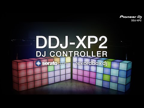 DDJ-XP2 Official Introduction with Mr Switch and Tigerstyle