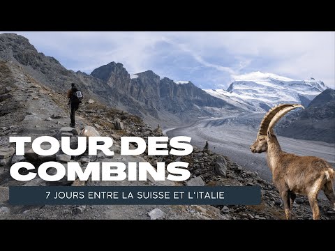 Tour des Combins: 7 jours de randonnée entre Suisse et Italie