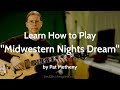 Learn to Play "Midwestern Nights Dream" (Pat Metheny) on Guitar