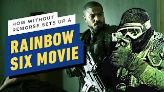 Does Without Remorse Set Up a Rainbow Six Movie? Michael B. Jordan Explains