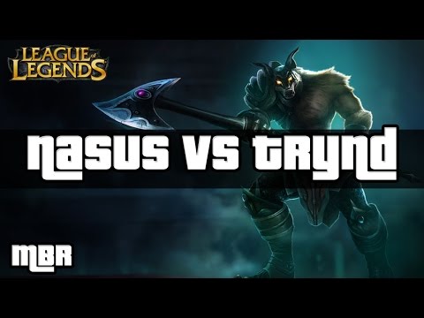 Green DreadKnight Nasus Vs Tryndamere (Grasp Of The Undying) | League Of Legends | HD