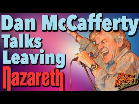 Dan McCafferty Talks About Leaving Nazareth