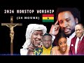 24 HOURS Nonstop Powerful Ghanaian Worship And Prayer Songs 2026