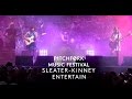 Sleater-Kinney perform "Entertain" - Pitchfork Music Festival 2015