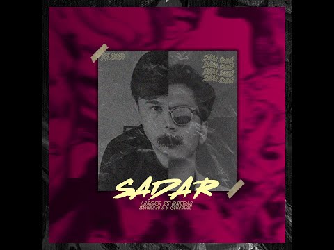 MARFA - SADAR Ft. SATRIA (Official Video Lyrics)