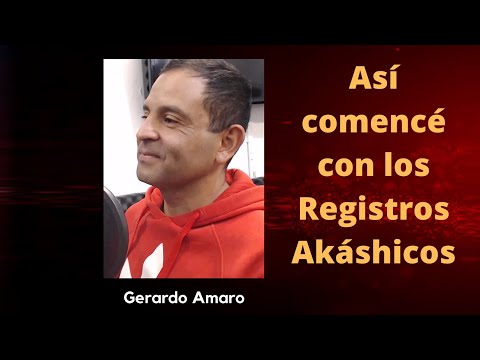 P01 Registros Akashicos | Gerardo Amaro