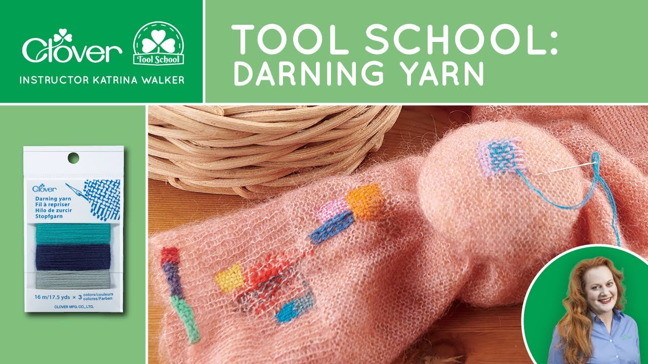 Tool School: Darning Yarn