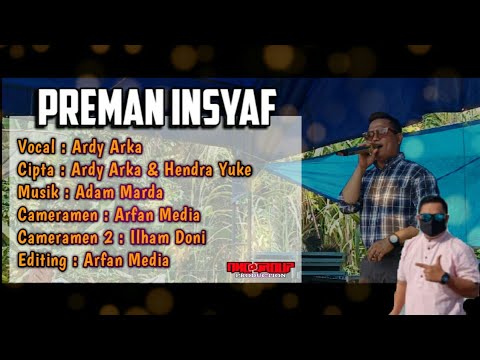LAGU DAERAH JAMBI TERBARU - PREMAN INSYAF (ARDY ARKA) - MUSIK ADAM MARDA, LIVE MB MUSIK