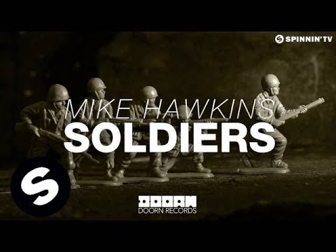 Mike Hawkins - Soldiers (OUT NOW)