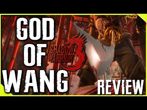 Shadow Warrior 3 Review "God of Wang"