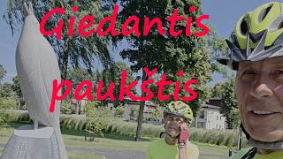 10 dienų dviračiais po Dzūkiją. Giedantis paukštis.