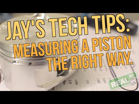 Jay's Tech Tips #21: Measuring Piston Size