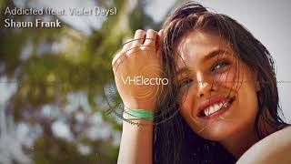 Shaun Frank - Addicted (feat. Violet Days)