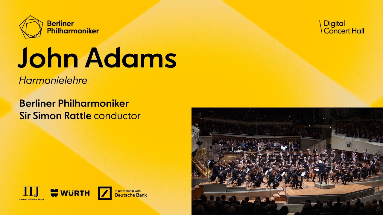 Adams: Harmonielehre / Rattle · Berliner Philharmoniker