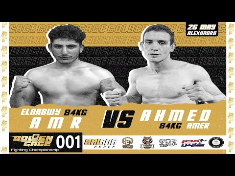 Goldencage 001 Ahmed reda amer vs Amr Elnabwy