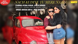Nach Kudiye Mere Naal thumbnail