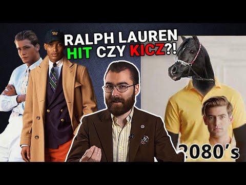 Dlaczego Ralph Lauren to marka wyjątkowa? Historia, old money, czy jest wart swojej ceny? Dandycore