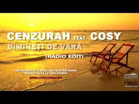 CenzuraH feat. Cosy - Dimineti de vara (Radio Edit)