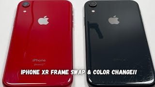 Apple iPhone XR Frame Housing Swap & Color Change