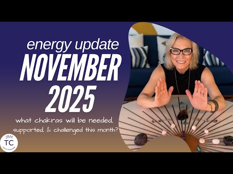 ✨November 2025 Trance Channeled Energy Update✨