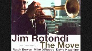 Jim Rotondi - I Wish I Knew