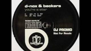 D-Nox & Beckers - You're A Star
