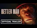 Better Man Official Trailer 2025 Robbie Williams
