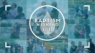 Mission Possible: Baptism Weekend