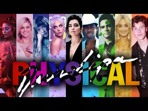 PHYSICAL | The Megamix ft. Dua Lipa, Ariana Grande, Lil Nas X, Panic! At The Disco, and more