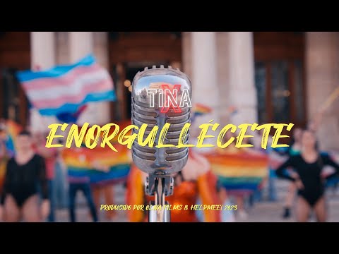 ENORGULLÉCETE - TINA X (Videoclip Oficial - Himno del Orgullo de Cartagena)