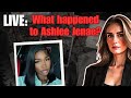 What are they not telling us about the death of Ashlee Jenae? What really happened?
