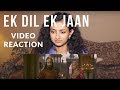 Song Reaction to EK DIL EK JAAN - Padmavati | Deepika Padukone | Shahid Kapoor Song Reaction to EK DIL EK JAAN - Padmavati | Deepika Padukone | Shahid Kapoor