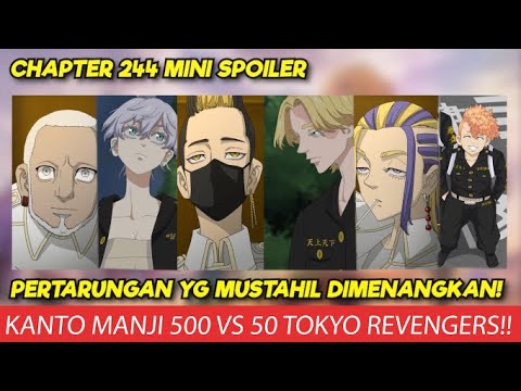 500 VS 50 !! PERTARUNGAN YANG MUSTAHIL DI MENANGKAN !! TOKYO REVENGERS CHAPTER 244 MINI SPOILER