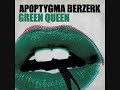 Apoptygma Berzerk - Green Queen (Single Version ...