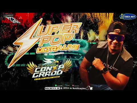 SUPER POP ULTRA LIVE FESTIVAL DO ABACAXI - PORTO GRANDE -AP