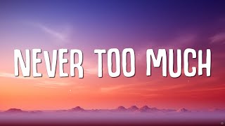 Luther Vandross - Never Too Much (Lyrics)